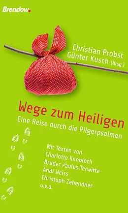 E-Book (epub) Wege zum Heiligen von Christian Probst