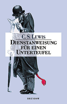 E-Book (epub) Dienstanweisung für einen Unterteufel von C. S. Lewis