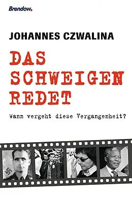 E-Book (epub) Das Schweigen redet von Johannes Czwalina