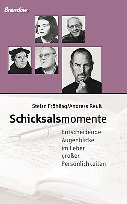E-Book (epub) Schicksalsmomente von Stefan Fröhling, Andreas Reuß
