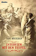 E-Book (epub) Interview mit dem Teufel von Jens Böttcher