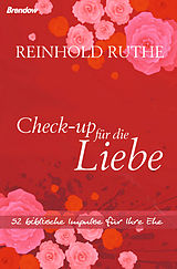 E-Book (epub) Check-up für die Liebe von Reinhold Ruthe