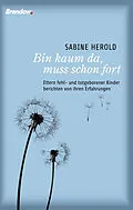 E-Book (epub) Bin kaum da, muss schon fort von Sabine Herold