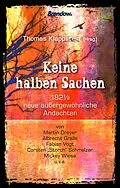 E-Book (epub) Keine halben Sachen von Thomas Klappstein (Hrsg.)