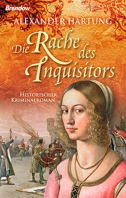 E-Book (epub) Die Rache des Inquisitors von Alexander Hartung