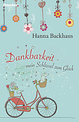 E-Book (epub) Dankbarkeit von Hanna Backhaus