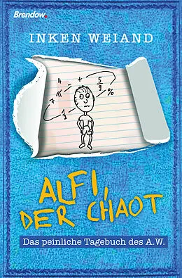 E-Book (epub) Alfi, der Chaot von Inken Weiand