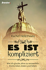 E-Book (epub) Es ist kompliziert von Rachel Held Evans