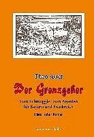 E-Book (epub) Der Grenzgeher von Theo Auer