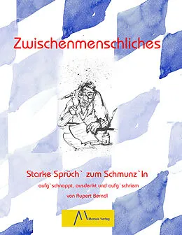 E-Book (epub) Zwischenmenschliches von Rupert Berndl