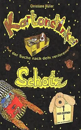 E-Book (epub) Kartonstinker auf der Suche nach dem verborgenen Schatz von Christiane Müller