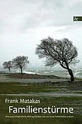 E-Book (epub) Familienstürme von Frank Matakas