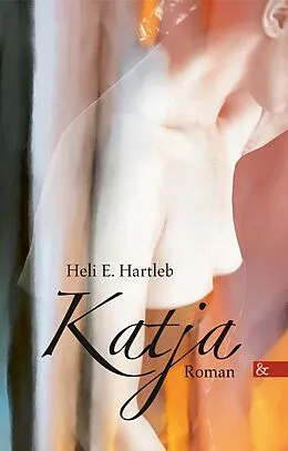 E-Book (epub) Katja von Heli E. Hartleb