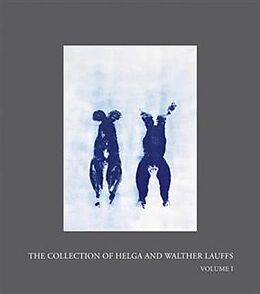Fester Einband The Collection of Helga and Walther Lauffs von Weiss Jeffrey