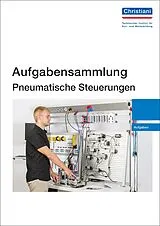 Kartonierter Einband Aufgabensammlung Pneumatische Steuerungen von 