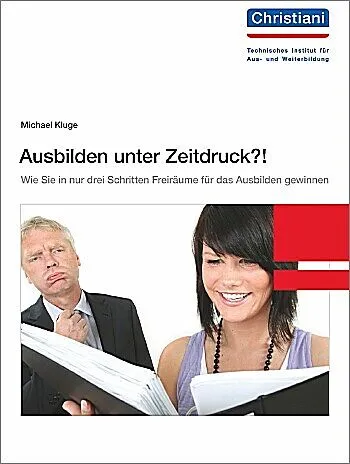 Ausbilden unter Zeitdruck?!