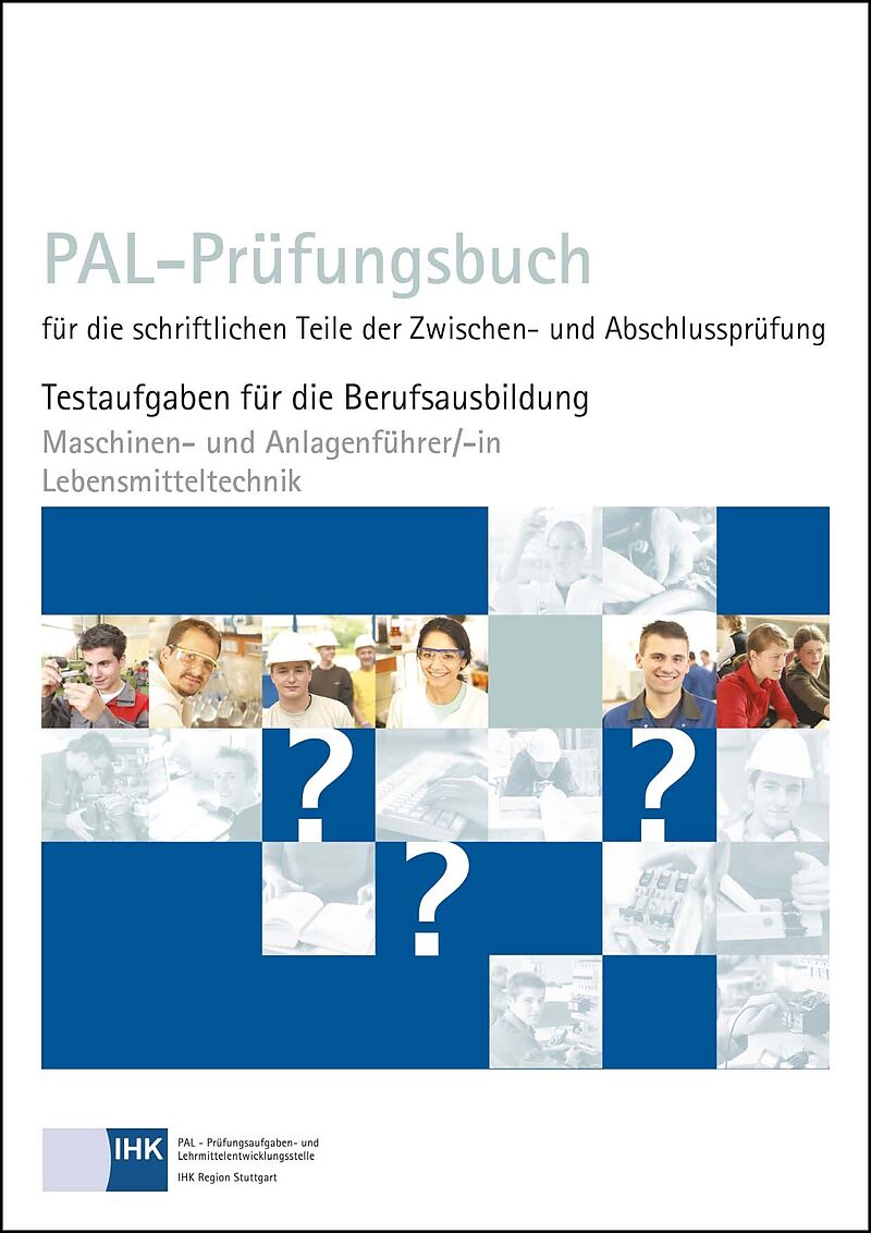PAL-Prüfungsbuch für die schriftlichen Teile der Zwischen- und ...