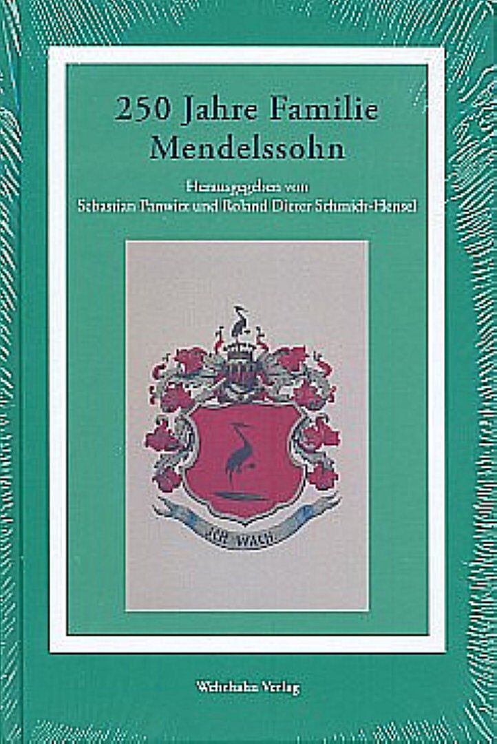 250 Jahre Familie Mendelssohn