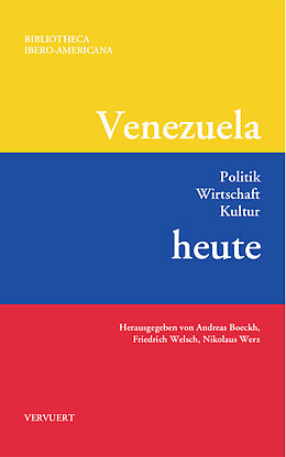 Kartonierter Einband Venezuela heute von Friedrich Welsch, Nikolaus Werz