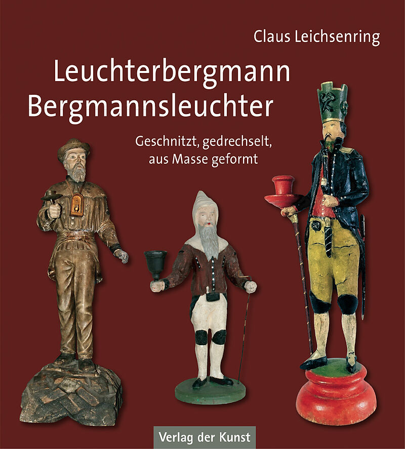 Leuchterbergmann  Bergmannsleuchter