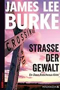 E-Book (epub) Straße der Gewalt von James Lee Burke