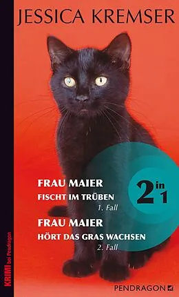 E-Book (epub) Frau Maier ermittelt (Vol.1) von Jessica Kremser