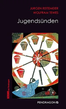 E-Book (epub) Jugendsünden von Jürgen Reitemeier, Wolfram Tewes