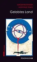 E-Book (epub) Gelobtes Land von Jürgen Reitemeier, Wolfram Tewes