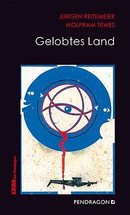 E-Book (epub) Gelobtes Land von Jürgen Reitemeier, Wolfram Tewes