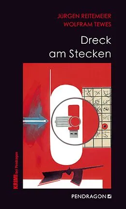 E-Book (epub) Dreck am Stecken von Jürgen Reitemeier, Wolfram Tewes