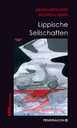 Kartonierter Einband Lippische Seilschaften von Jürgen Reitemeier, Wolfram Tewes