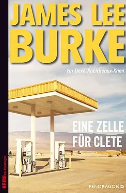 E-Book (epub) Eine Zelle für Clete von James Lee Burke