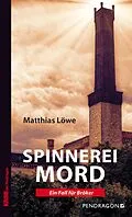 E-Book (epub) Spinnereimord von Matthias Löwe