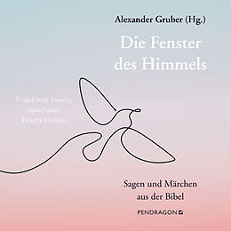 Paperback Die Fenster des Himmels von Alexander Gruber