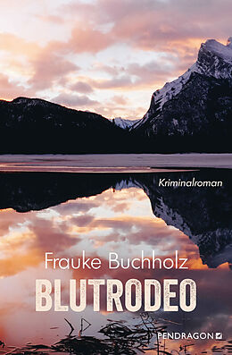 Kartonierter Einband Blutrodeo von Frauke Buchholz