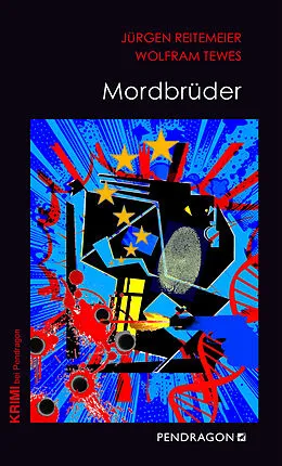 E-Book (epub) Mordbrüder von Jürgen Reitemeier, Wolfram Tewes