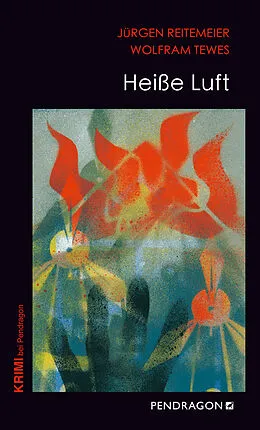 E-Book (epub) Heiße Luft von Jürgen Reitemeier, Wolfram Tewes