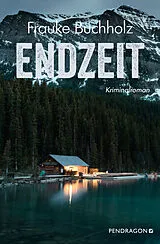 E-Book (epub) Endzeit von Frauke Buchholz