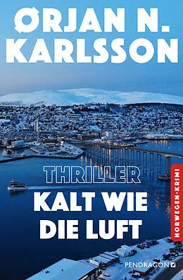 E-Book (epub) Kalt wie die Luft von Orjan N. Karlsson