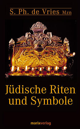 Fester Einband Jüdische Riten und Symbole von Simon Philip de Vries