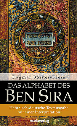 Fester Einband Das Alphabet des Ben Sira von Dagmar Börner-Klein