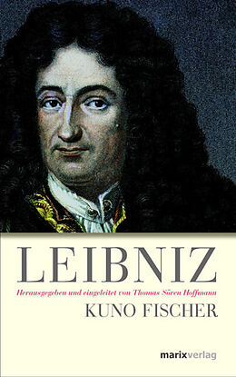 Fester Einband Leibniz von Kuno Fischer