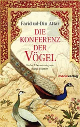 Fester Einband Die Konferenz der Vögel von Farid ud-Din Attar