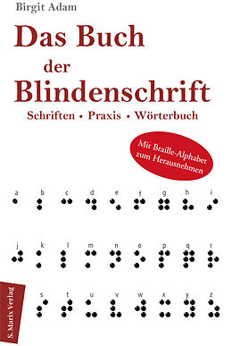 Fester Einband Das Buch der Blindenschrift von Birgit Adam