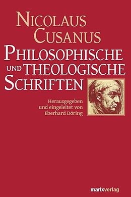 Fester Einband Philosophische und theologische Schriften von Nicolaus Cusanus