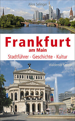 Fester Einband Frankfurt am Main von Alice Selinger
