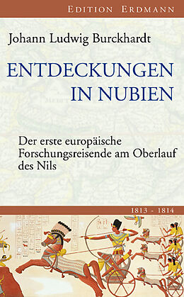 Fester Einband Entdeckungen in Nubien von Johann L Burckhardt