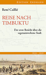 Fester Einband Reise nach Timbuktu von René Caillié