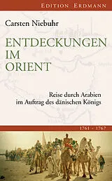 Fester Einband Entdeckungen im Orient von Carsten Niebuhr