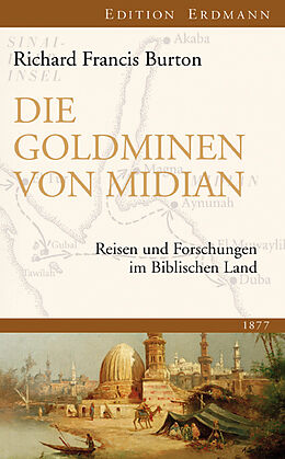 Leinen-Einband Die Goldminen von Midian von Richard Francis Burton